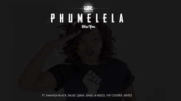 MissPru DJ - Phumelela Ft Amanda Black, Saudi, Sjava, Sindi, A-Reece, Fifi Cooper & Emtee (AUDIO)