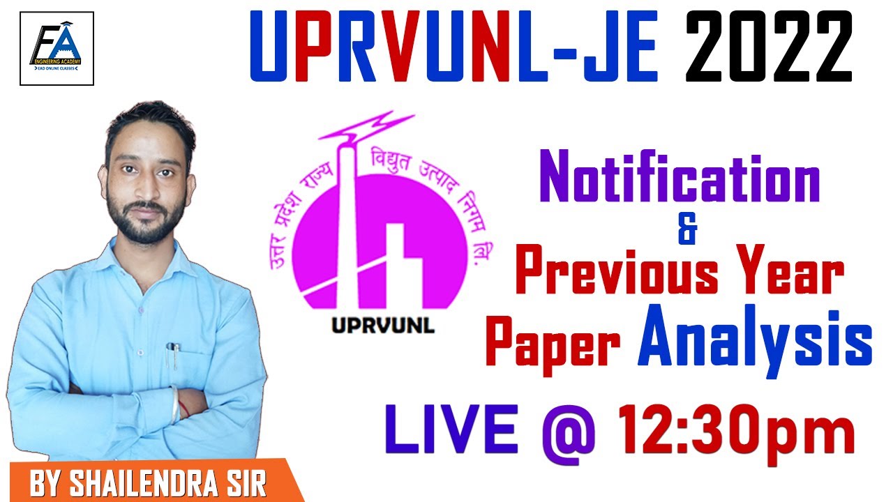 UPRVUNL-JE 2022 | NOTIFICATION AND PREVIOUS YEAR PAPERS ANALYSIS BY SHAILENDRA SIR