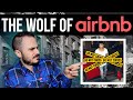 The Wolf of Airbnb - ARRESTED