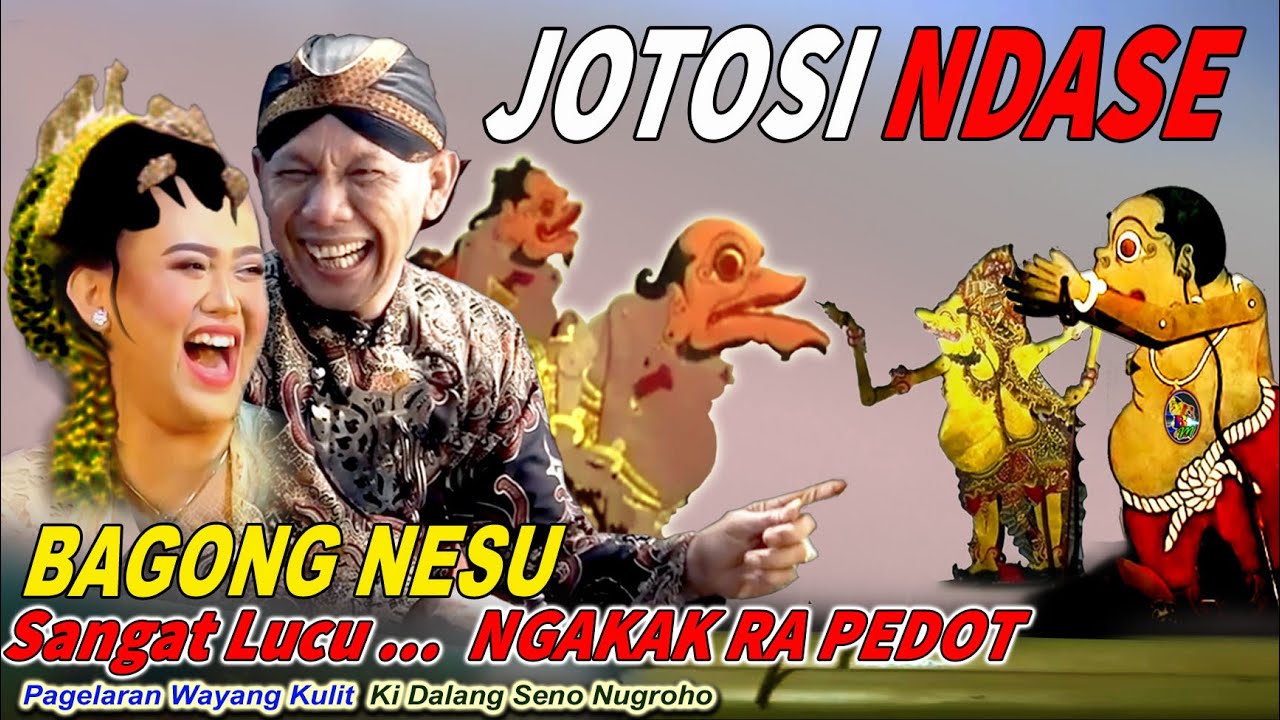 SUMPAH BAGONG LUCU ..!! 😀RAME GEGER JOTOSAN 🔥WAYANG KULIT KI DALANG SENO NUGROHO