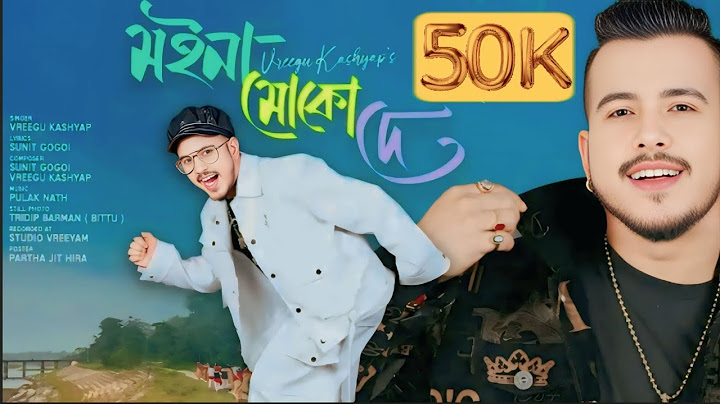 MOINA MUKU DE || VREEGU KASHYAP|| SUNIT GOGOI || NEW SONG 2025 #assamessong #assamesesong #song