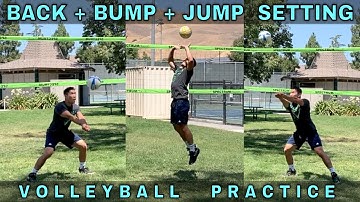 BACK SET, BUMP SET, JUMP SET | Volleyball Practice (8-6-20)