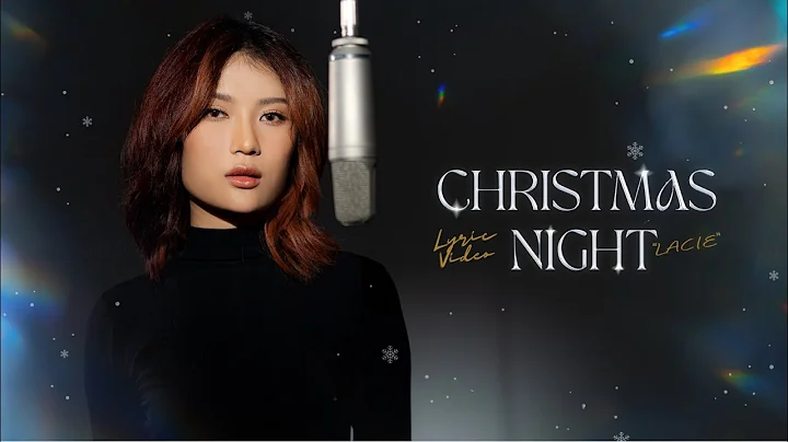 Christmas Night - LACIE (Official Lyric Video)