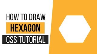 How to Draw a Hexagon with CSS | How to Draw CSS Shapes-Tutorial 15 | CSS Tutorials