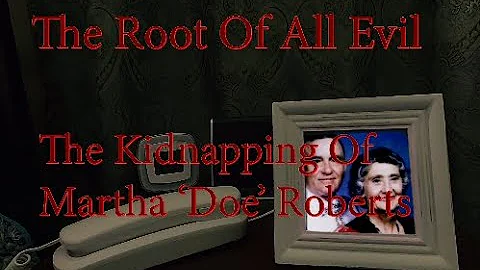 The Disappearance Of Martha Doe Roberts - The Root...