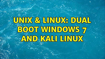 Unix & Linux: Dual boot windows 7 and kali linux (3 Solutions!!)