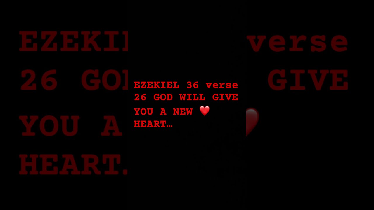 Ezekiel 36 Verse 26 YouTube Ezekiel 36 Verse 26 YouTube