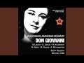 Miniature de la vidéo de la chanson Don Giovanni, K. 527: Act 1: "Io Deggio Ad Ogni Patto"