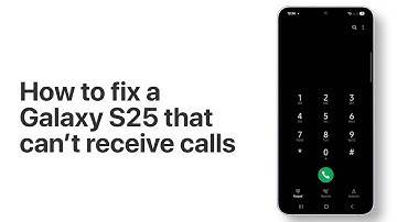 How to fix a Galaxy S25 that can’t receive calls