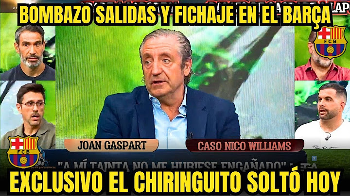💥¡ÚLTIMA HORA! ¡CONFIRMÓ HOY SALIDAS Y FICHAJES EN EL BARÇA! BARCELONA HOY EL CHIRINGUITO