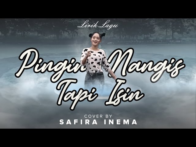 PINGIN NANGIS TAPI ISIN | DJSLOW SAFIRA INEMA - LIRIK | GEDE TRESNOKU TULUS KANGGO SLIRAMU class=