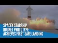 SpaceX Starship rocket prototype achieves first safe landing