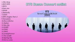 【作業用BGM】BTS Busan Concert setlist