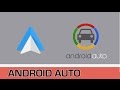 Android Auto - ¿Qué es y cómo se usa?