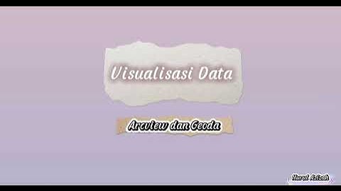 Visualisasi Data Dengan Arcview Dan Geoda Menggunakan Peta Jawa & Bali