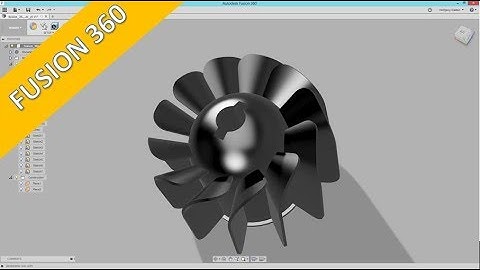 Userwish - Fan-impeller - Autodesk Fusion 360 Training - Part Design
