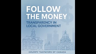Grumpy Taxpayers - Follow the Money — A Call for Transparency in Local Government