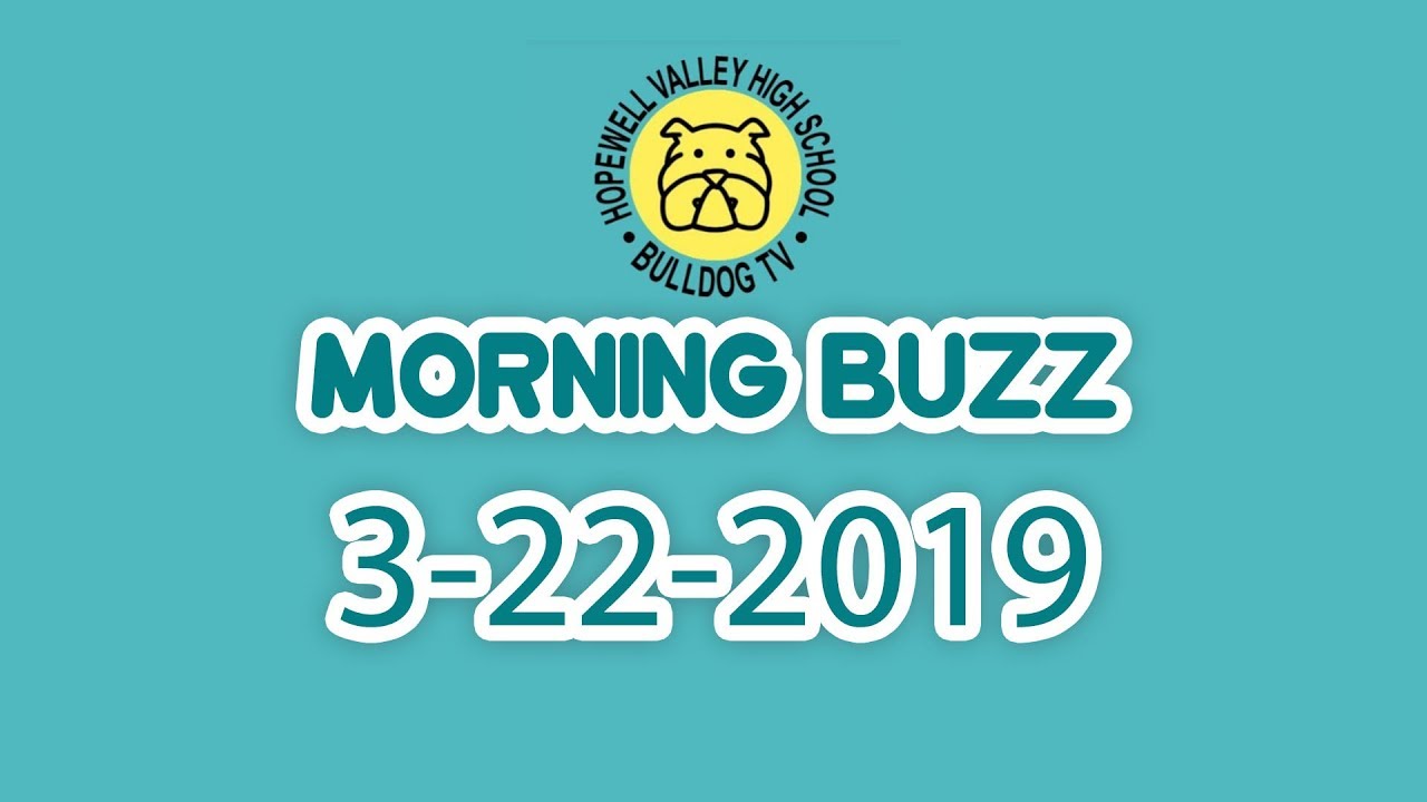 Morning Buzz: 3/22/19 hopewell valley central high school nj
