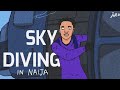 sky diving in Naija @DEZNY  || Jude. oc