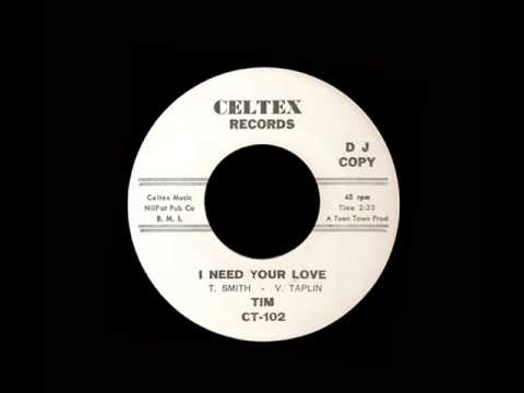 Tim - I Need Your Love