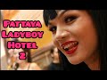 Ladyboy Hotel Pattaya 2