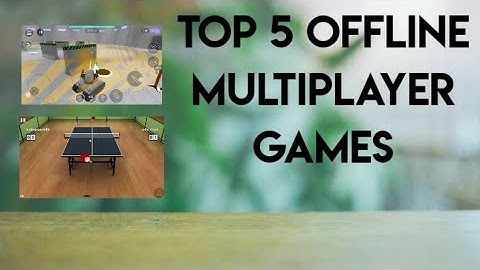 TOP 5 OFFLINE MULTIPLAYER GAMES|| LAN GAMES