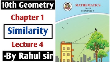 10th Geometry | Chapter 1 Similarity | Lecture 4 by Rahul sir Maharashtra Board