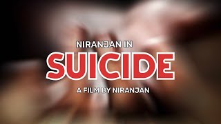 Suicide - Tamil New Social Awareness Short Film 2023 Niranjan 