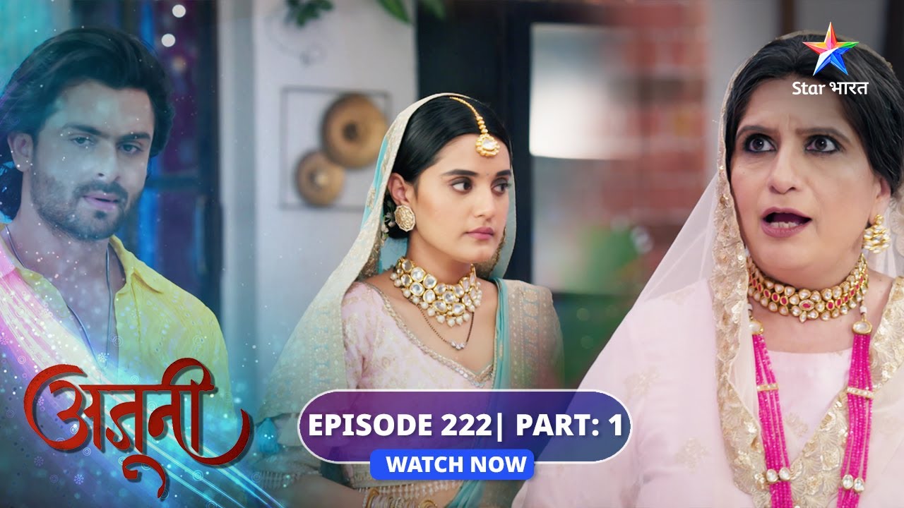 EPISODE-222 Part 02 | Ajooni | Shanky ne taani Amrit par bandook | अजूनी #starbharat