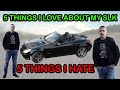 5 things I love and hate about my SLK 200 (R171)