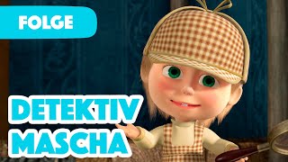 Mascha und der Bär 💥 NEUE FOLGE 2023 💥 Detektiv Mascha 🕵️‍♀️🧩 (Folge 45) 🎬