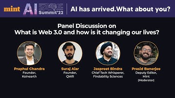 Panel discussion on what is Web 3 0 and how is it changing our lives? at the Mint AI Summit 2022