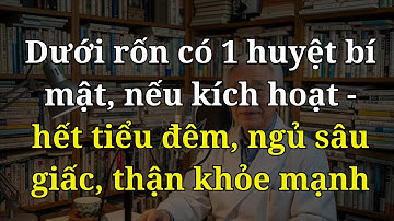 NGƯỜI CAO TUỔI: THƯỜNG XUYÊN TIỂU ĐÊM, MẤT NGỦ? BẤM HUYỆT NÀY 5 GIÂY – NGỦ SÂU GIẤC, THẬN KHỎE MẠNH