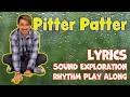 Pitter Patter Chanson De La Pluie Chantez Bougez Imitez Le Bruit De La Pluie Et Jouez Le Ry mp3