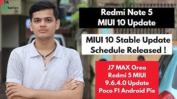 MIUI 10 Stable Update | J7 Max Oreo | Poco F1 Android Pie | Redmi Note 5 MIUI 10 | OTA Stories #42