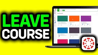 How To Leave Canvas Course As A Student 2026   FULL GUIDE