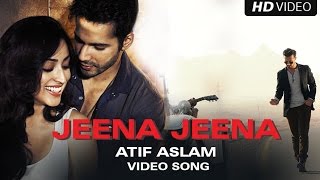 Jeena song lyrics [hd]