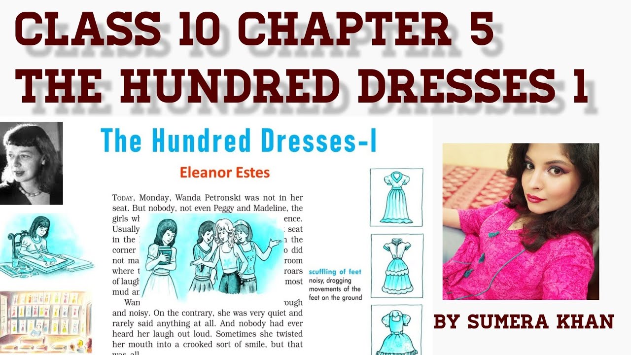 class 10 the hundred dresses part 1 - YouTube