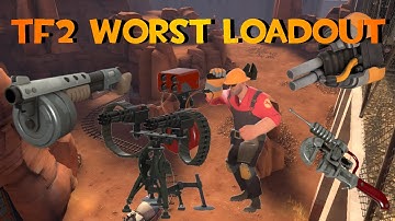TF2: [Worst Loadout] Engineer! #6