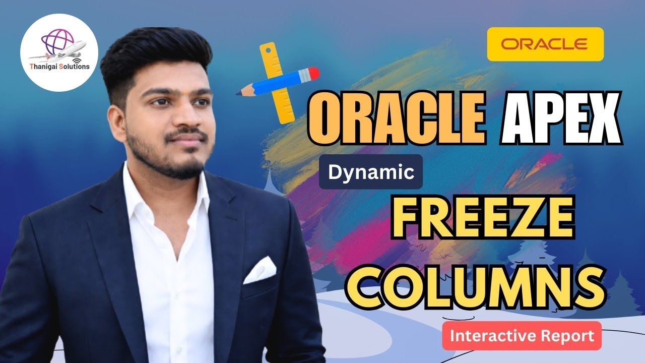 How to Dynamically Freeze Columns in Interactive Report | Oracle APEX ...