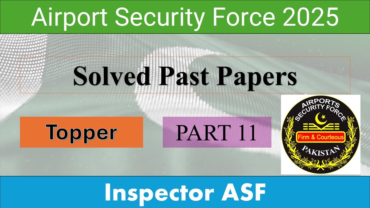 Ace Your Airport Security Force (ASF) Exams With This Must-Watch Video Part 11
