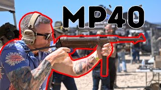 The MP40 Changed my life.