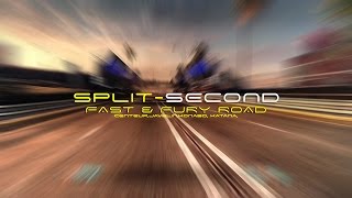 Split Second Fast & Fury Road~ My Fav DLC Monsters Intro By Sufphy