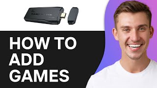 How To Add Games To Game Stick Lite 4K 2025