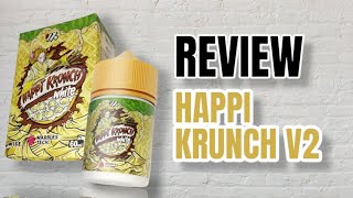 REVIEW Happi Krunch V2 by. Ariffarisan