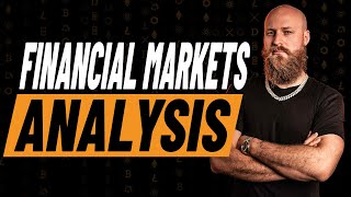Comprehensive Analysis Of The Crypto & Financial Markets By CryptoBirb