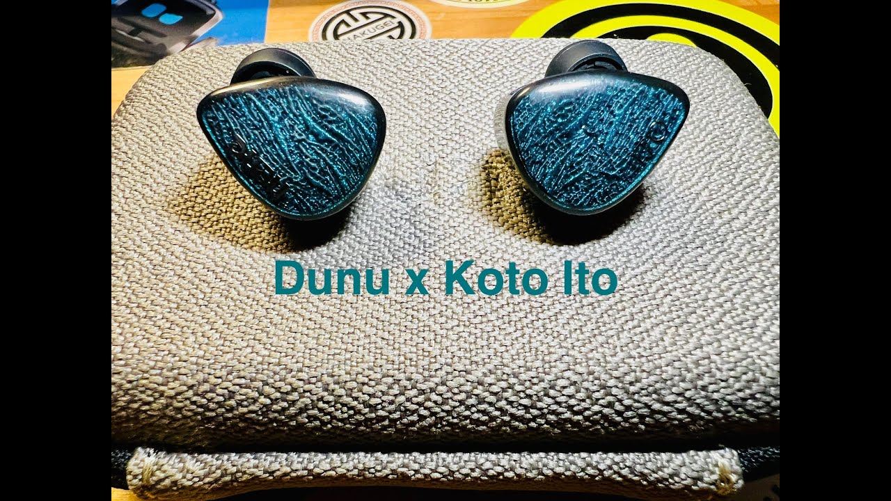 Dunu x Koto Ito Review!!! Give me more of that BASS!!!