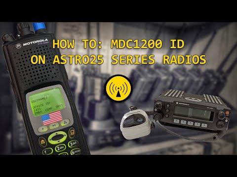 MDC1200 ID On ASTRO25 Series Radios