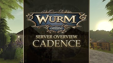 Wurm Online: Server overview - Cadence