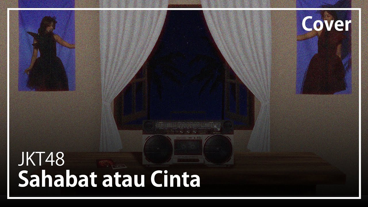 Sahabat atau Cinta - JKT48 | Male Cover【Ryandra Zaidan】